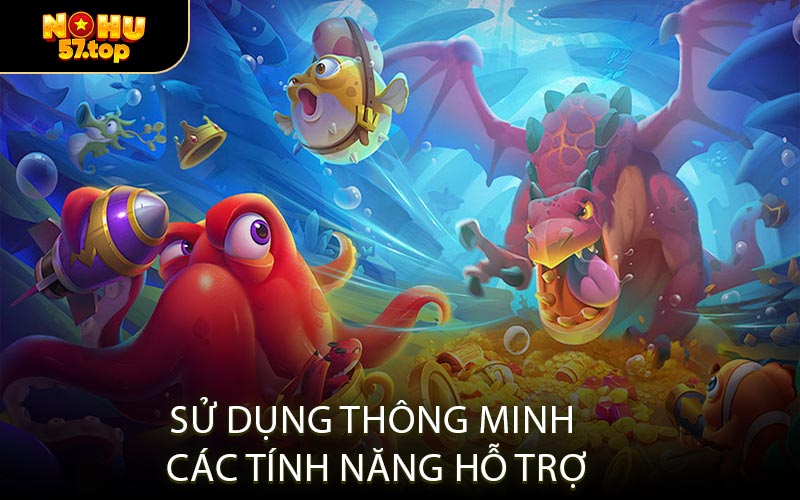 Sử Dụng Thông Minh Các Tính Năng Hỗ Trợ
