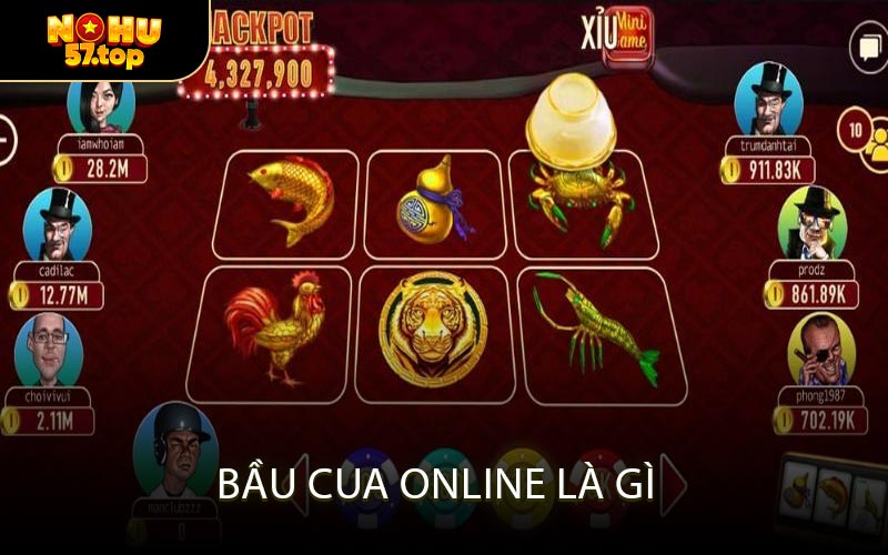Bầu Cua online là gì
