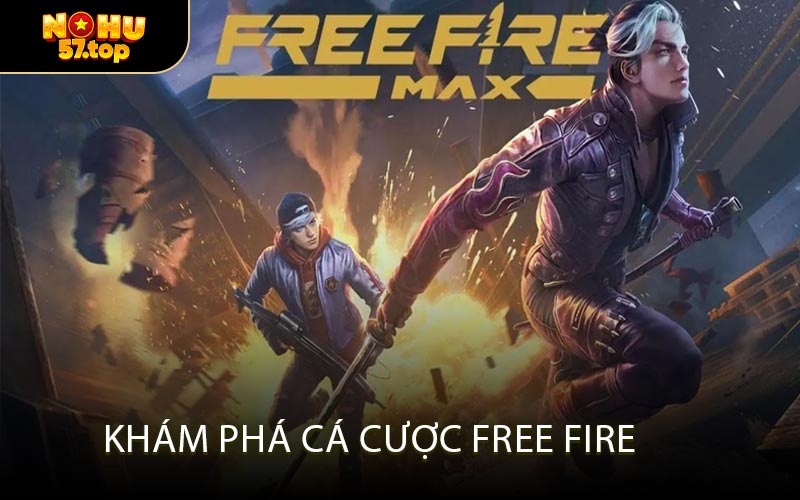 Khám phá cá cược Free Fire